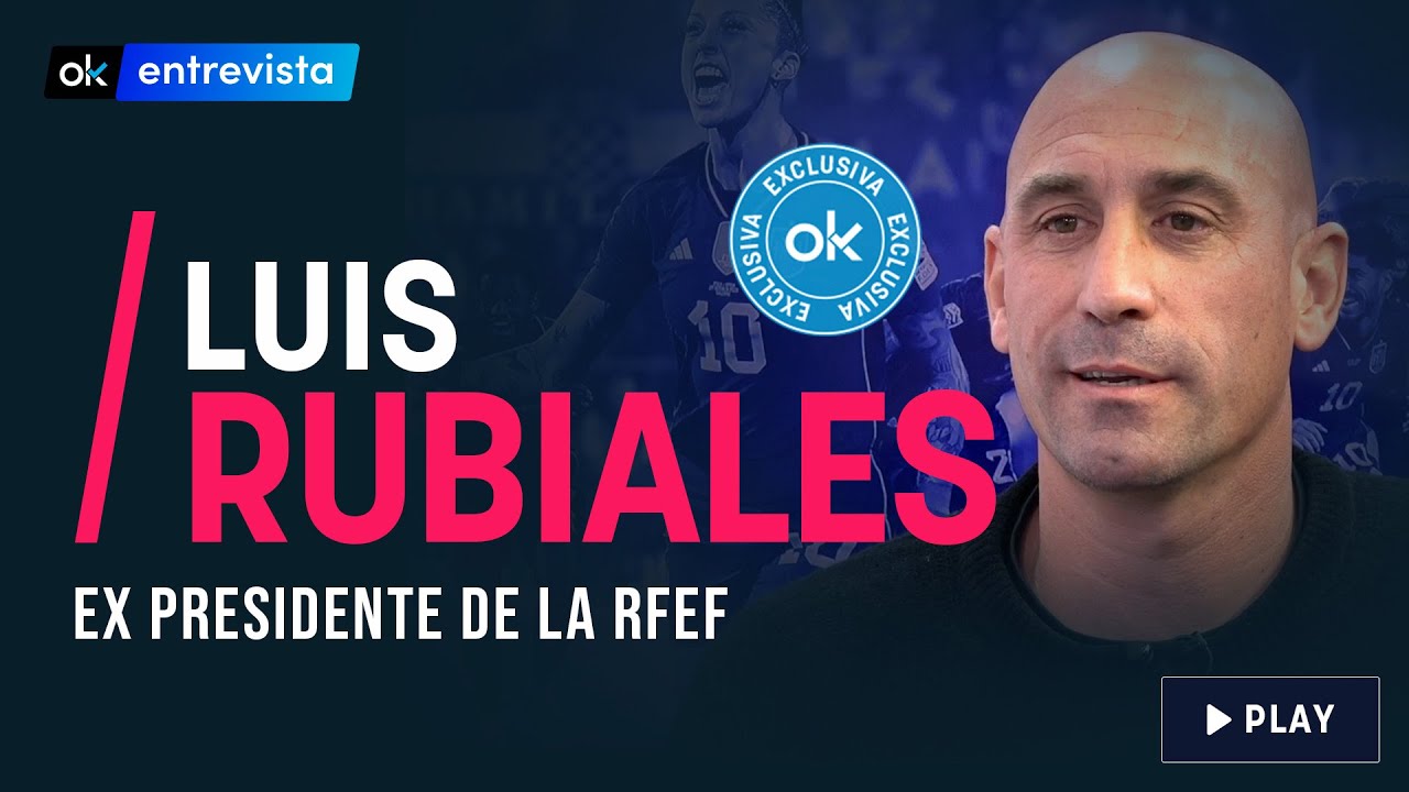 Entrevista completa a Luis Rubiales, ex presidente de la Federación Española de Fútbol