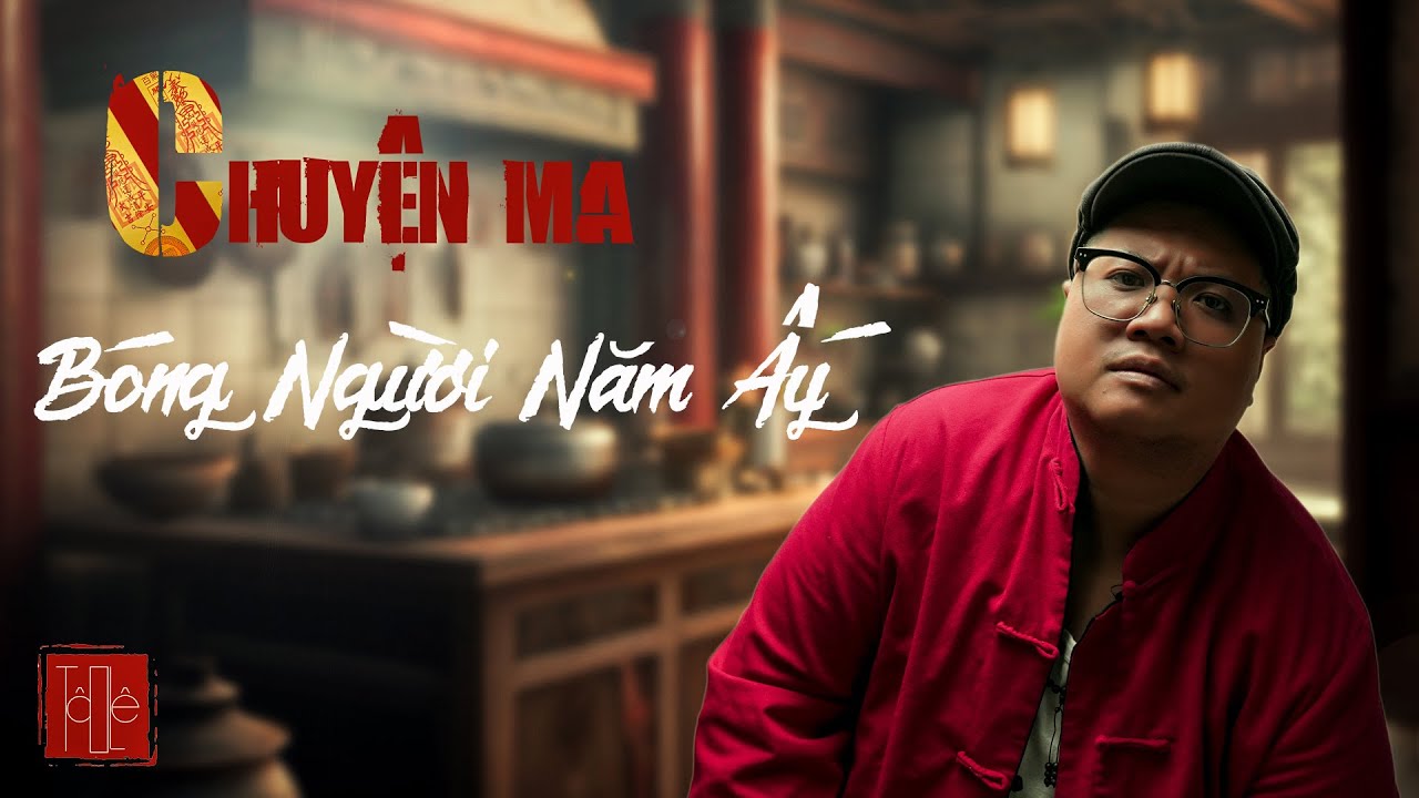 TẬP 1688. BÓNG NGƯỜI NẰM ẤY