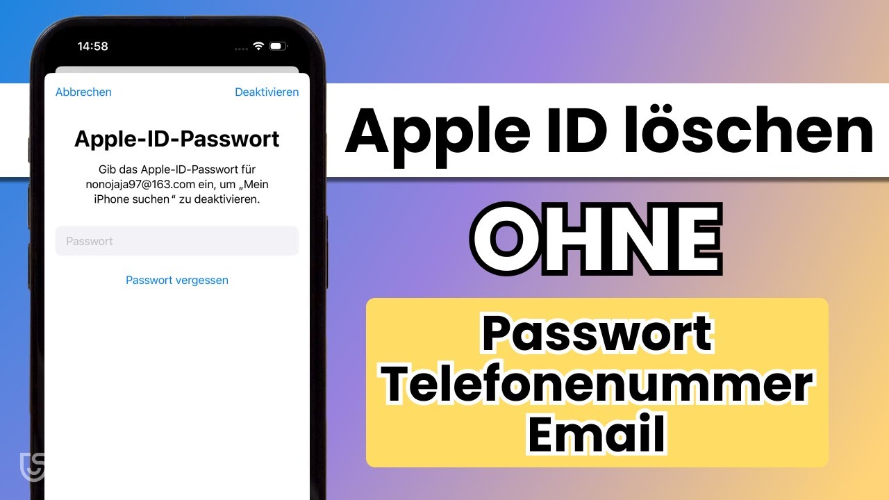Apple ID Passwort vergessen? Apple ID abmelden Ohne Passwort/Telefonnummer/Email [OHNE DATENVERLUST]
