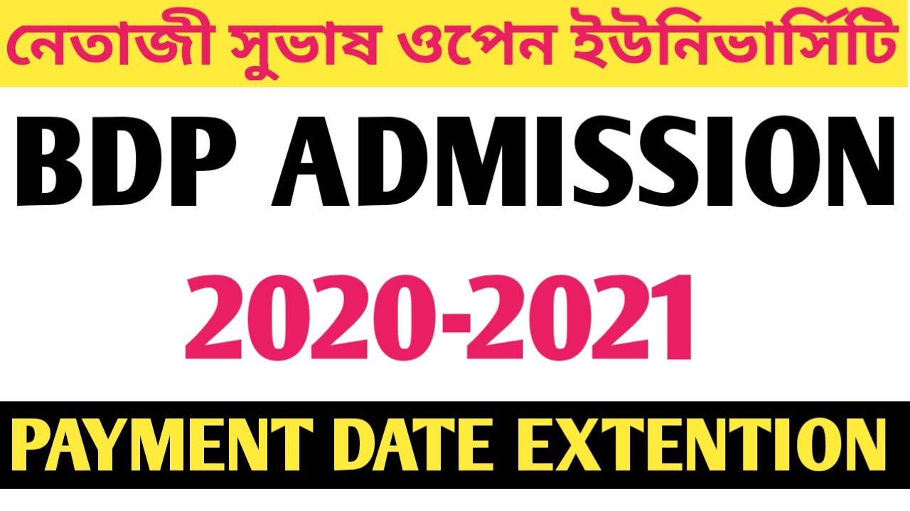 NSOU BDP Admission 2020-2021 Payment Date Extension