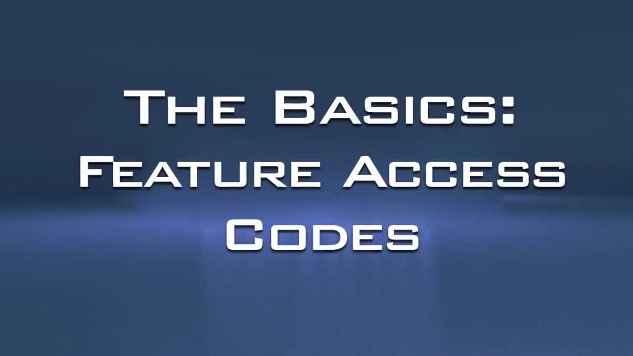 THE BASICS - Feature Access Codes - Avaya PBX 5.2 - HD