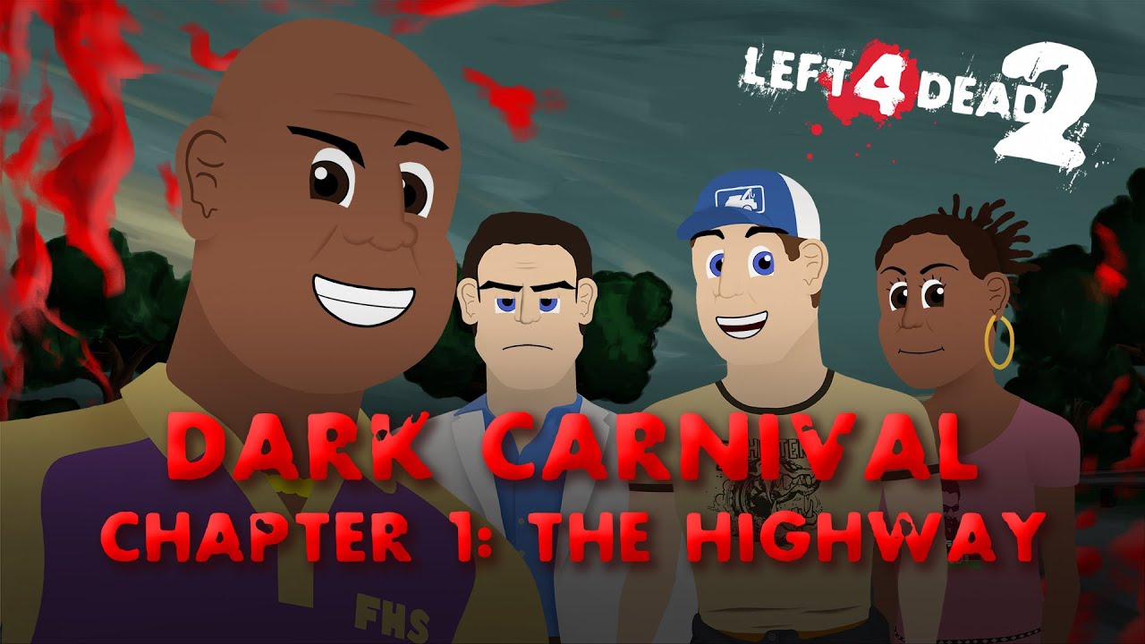 [ANIMATION] L4D2 - Dark Carnival: Highway [INTRO ONLY]