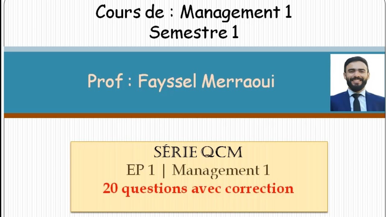 Série 1 - QCM | Introduction aux science de gestion (Management 1)
