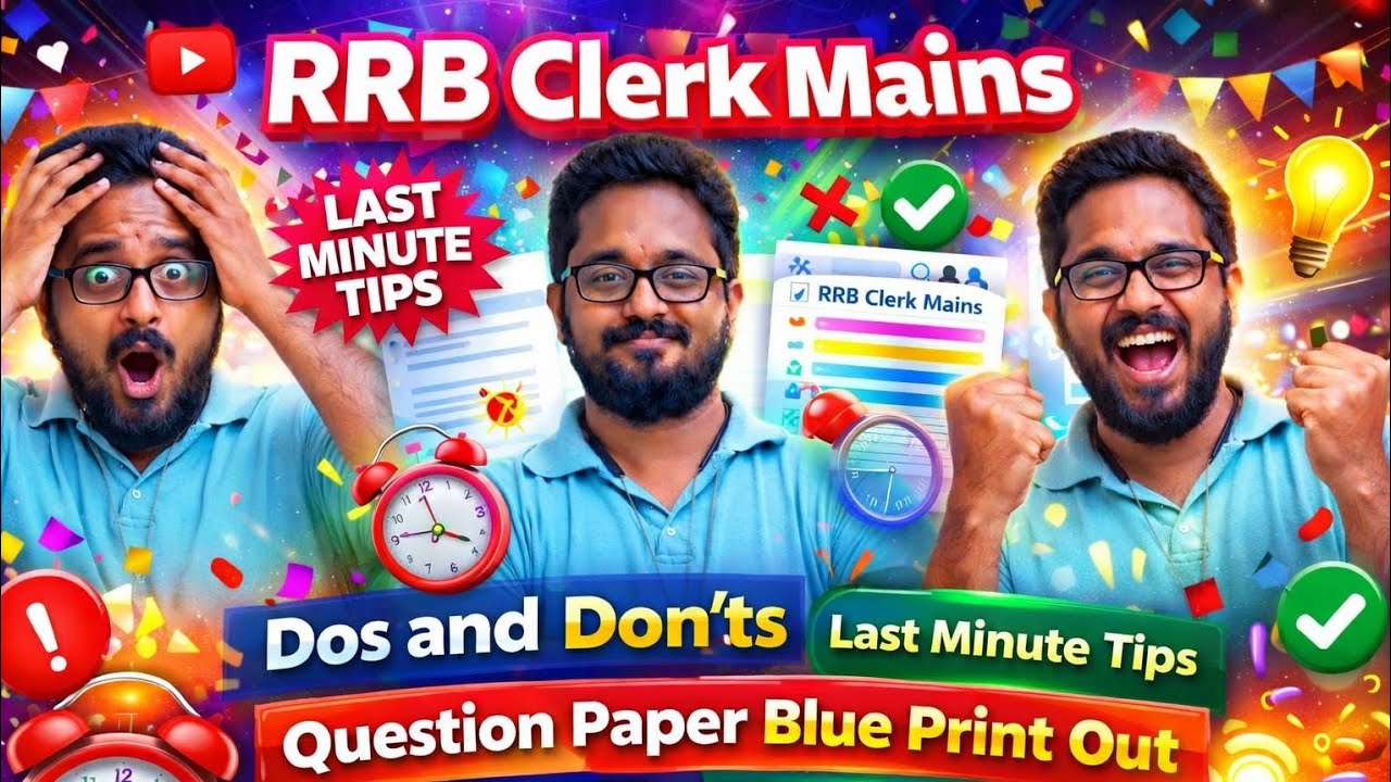 RRB Clerk Mains Blueprint Out 🔥& Last Minute Tips 