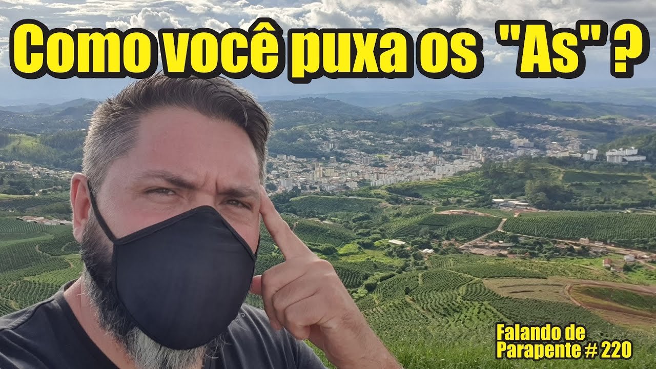 Como você puxa o tirante A? - Falando de Parapente - Ricardo Chiessi