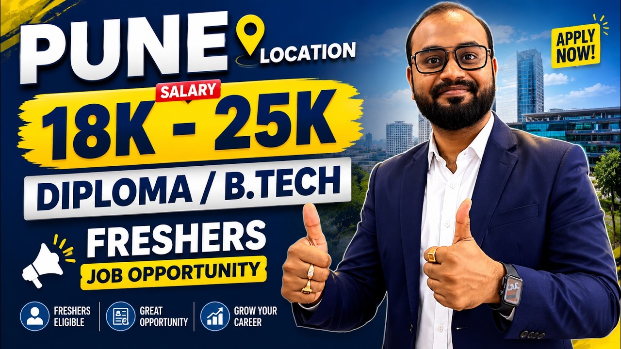 Pune Jobs for Diploma & B.Tech Freshers | ₹18,000&ndash;₹25,000 Salary | Freshers Job Vacancy 2026
