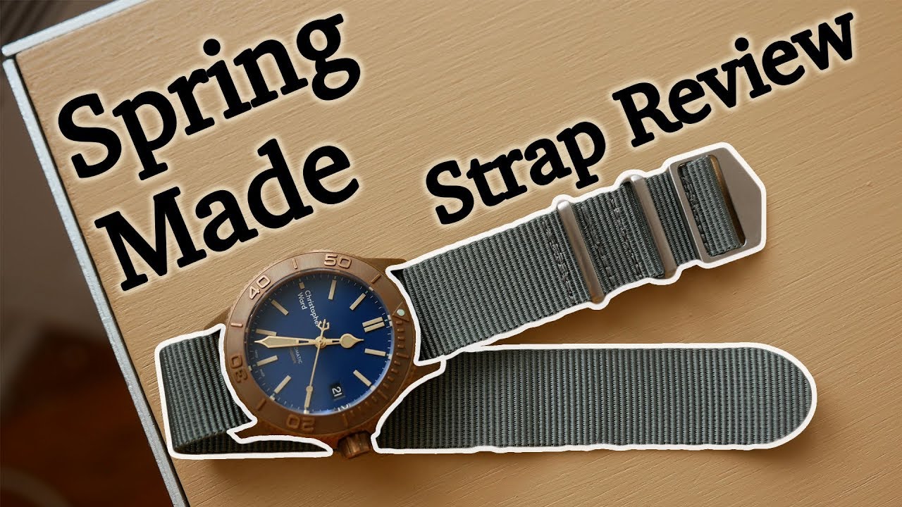 Spring Made Strap Review - The Best Watch Band Under $30? - Finally: A Superior Nylon Strap