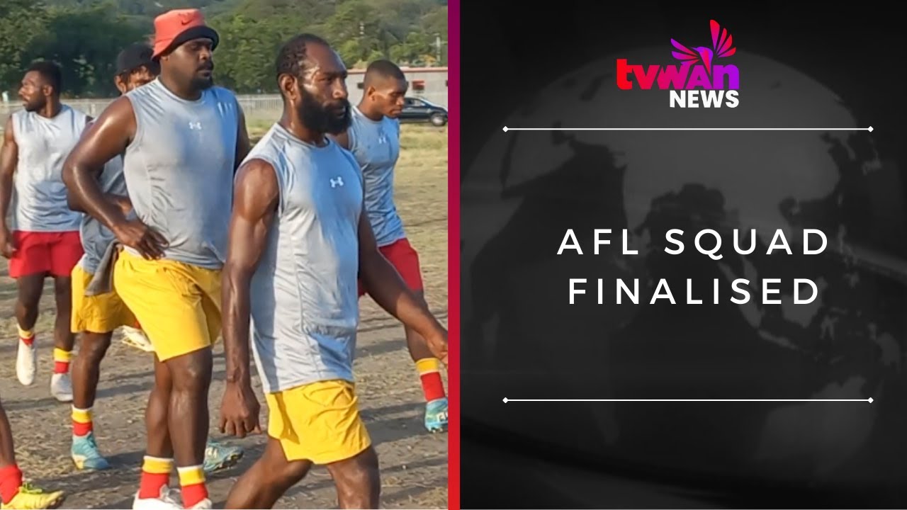 AFL squad finalised