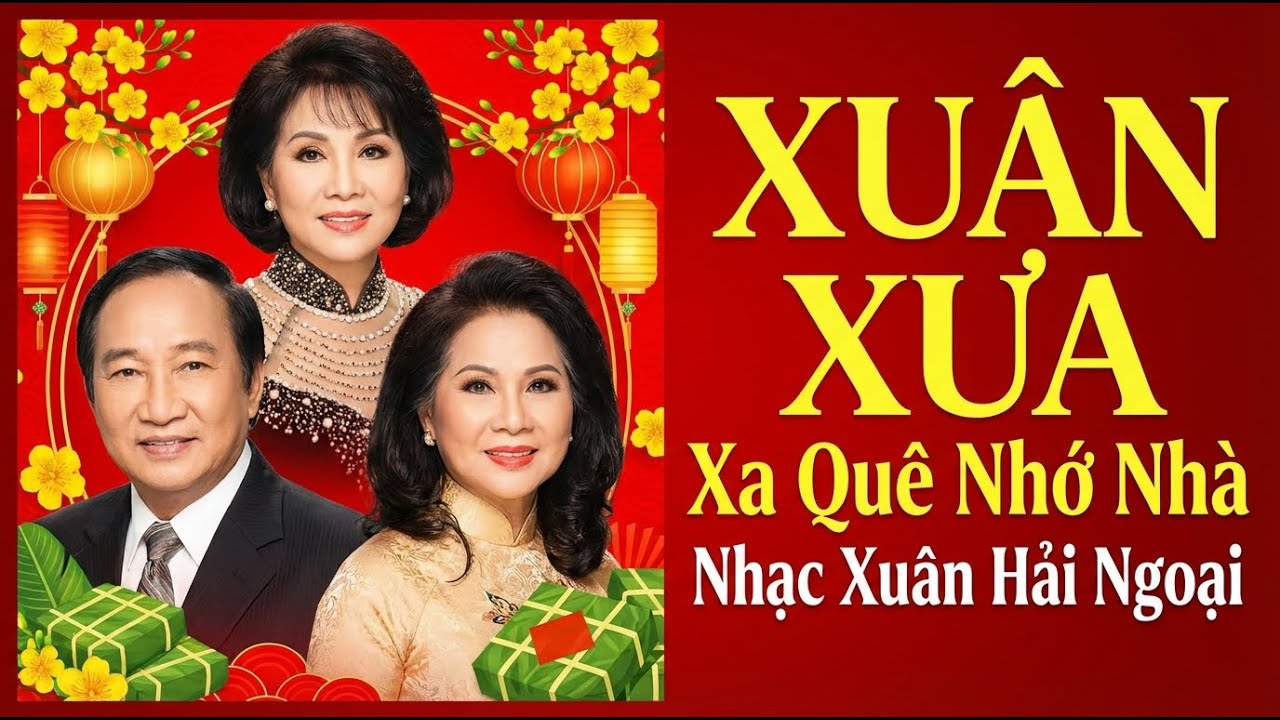 XUÂN TRÊN ĐẤT KHÁCH - Nhạc Xuân Xưa Hải Ngoại Bất Hủ 2026 | NHẠC TẾT XƯA Chọn Lọc Đón Tết BÍNH NGỌ