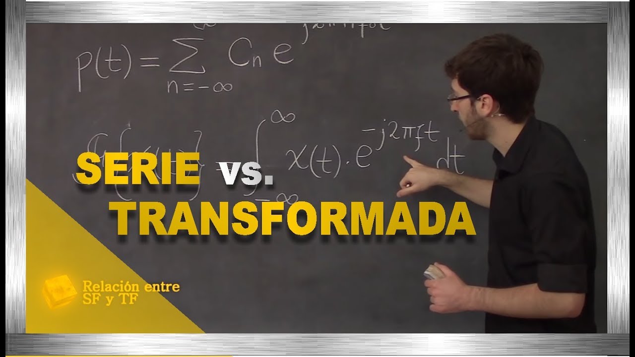 Relación entre SERIE DE FOURIER y TRANSFORMADA DE FOURIER | El Traductor