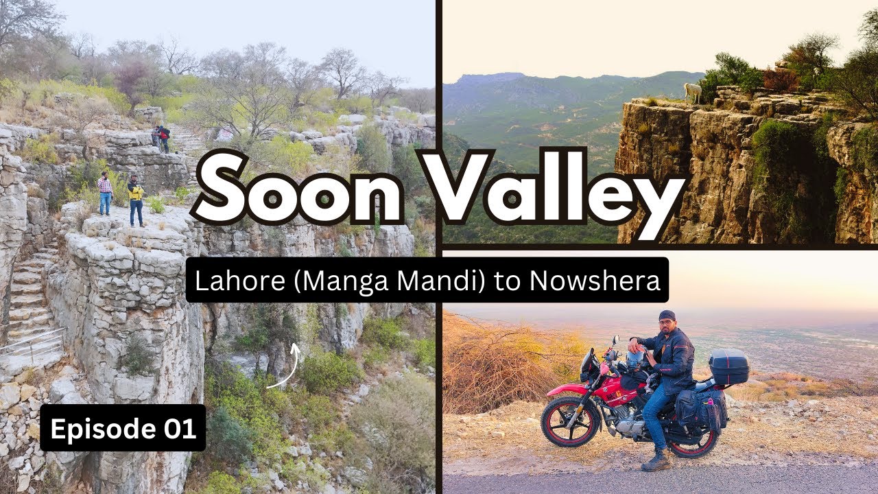Exploring Soon Valley: Day 1 Journey from Lahore to Nowshera | Bike Trip Adventure | Ep.01