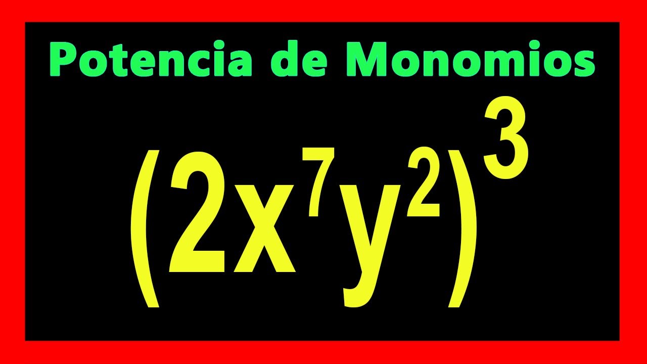 ✅👉 Potenciacion  de monomios