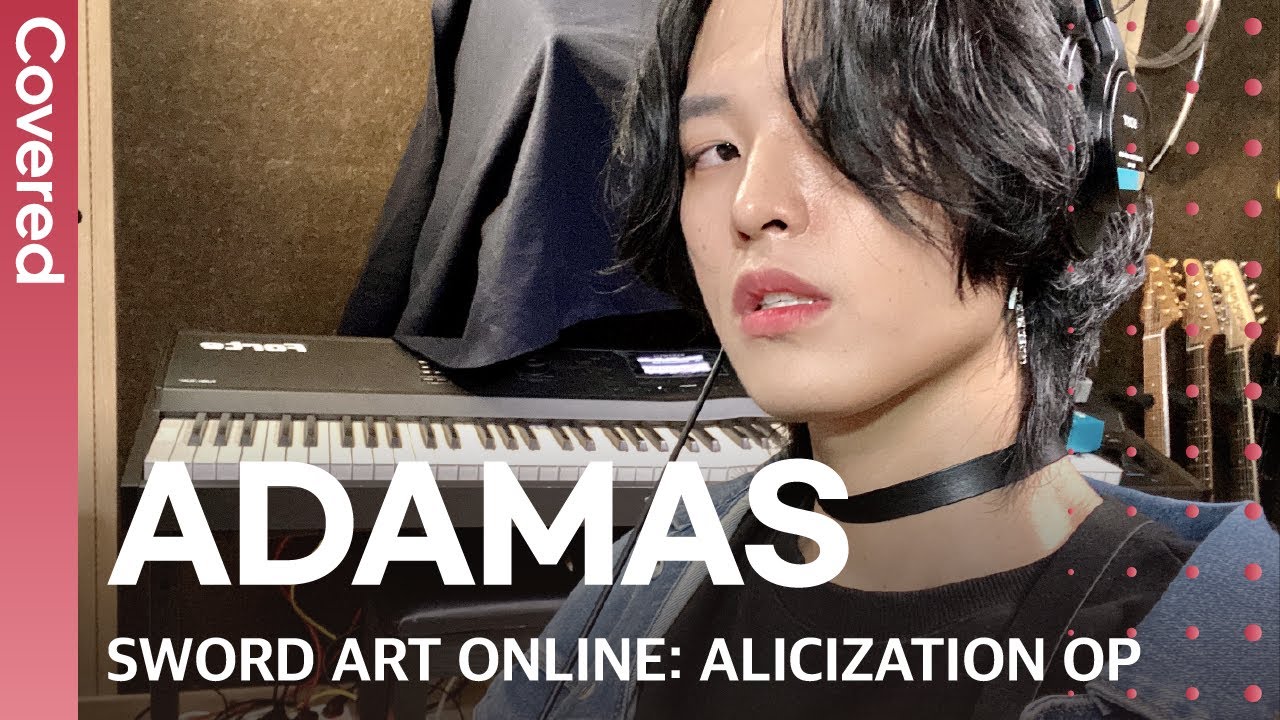 소드아트온라인 OP ADAMAS 남자 커버 (SWORD ART ONLINE: ALICIZATION OST LiSA - ADAMAS) | Covered by 초월 chowol