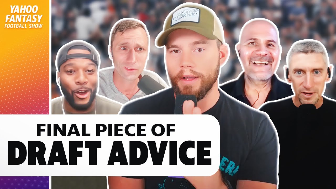 Yahoo Fantasy experts reveal final piece of draft advice