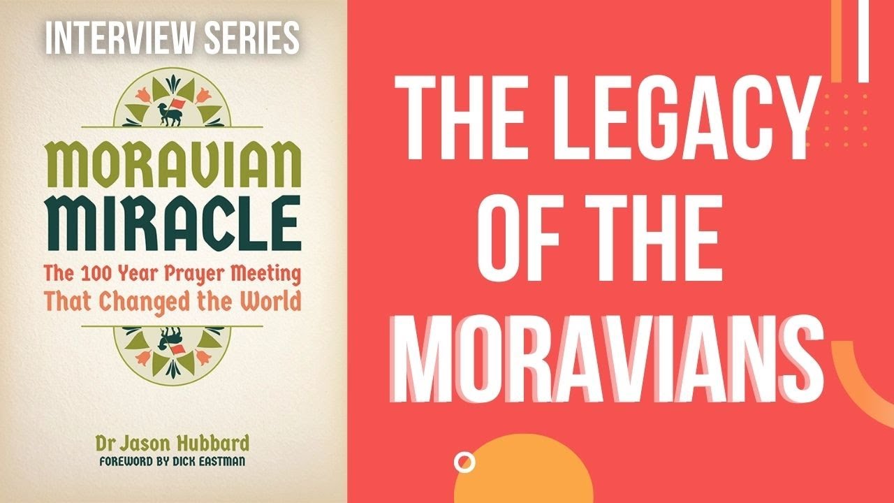 The 100-Year Prayer Meeting that Changed the World | The Moravian Miracle & Its Enduring Legacy