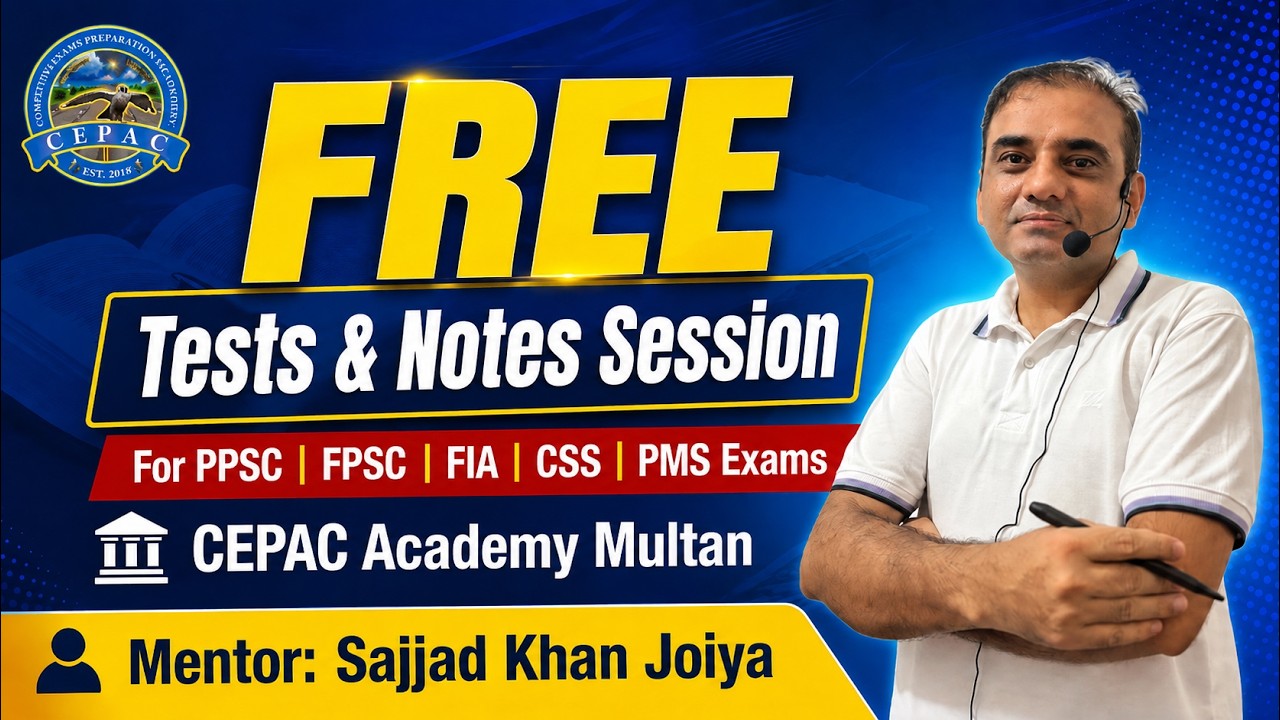 Free Tests & Notes Session Announced | CEPAC Academy