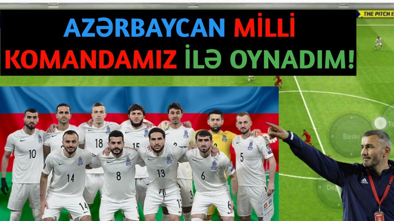 AZƏRBAYCAN MİLLİ KOMANDAMIZ İLƏ OYNADIM! MÖHTƏŞƏM QOLLAR😍 eFootball MOBILE 2022!