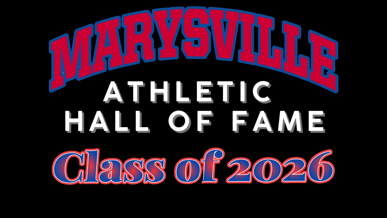 Marysville High School Athletic Hall of Fame - Class of 2026