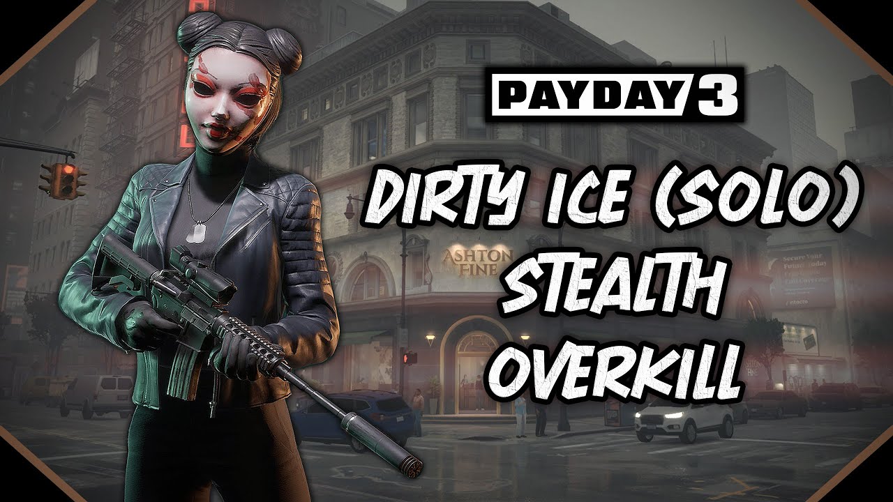 PAYDAY 3 - Грязный лед (С маской /Overkill /Соло /Стелс)