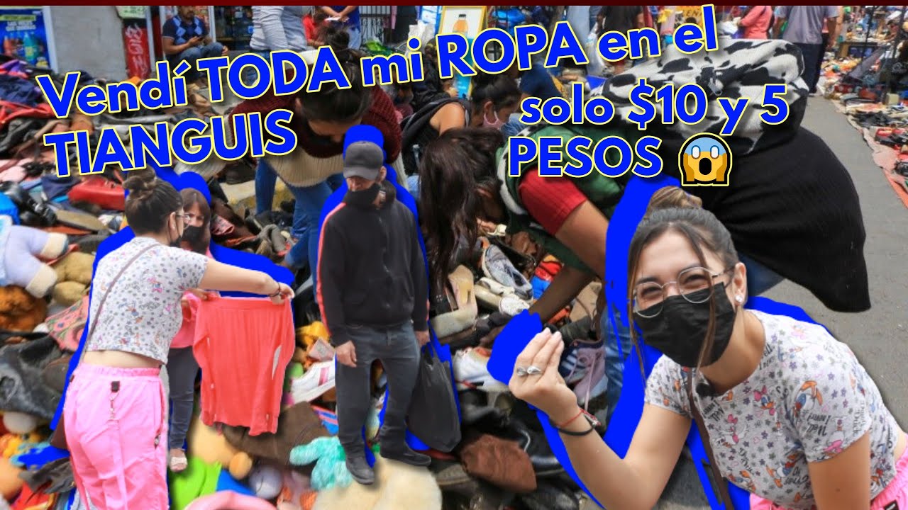 VENDÍ TODA mi ROPA en el TIANGUIS | A sólo $10 PESOS!! O  POR suscriptores: iris gomez 😱