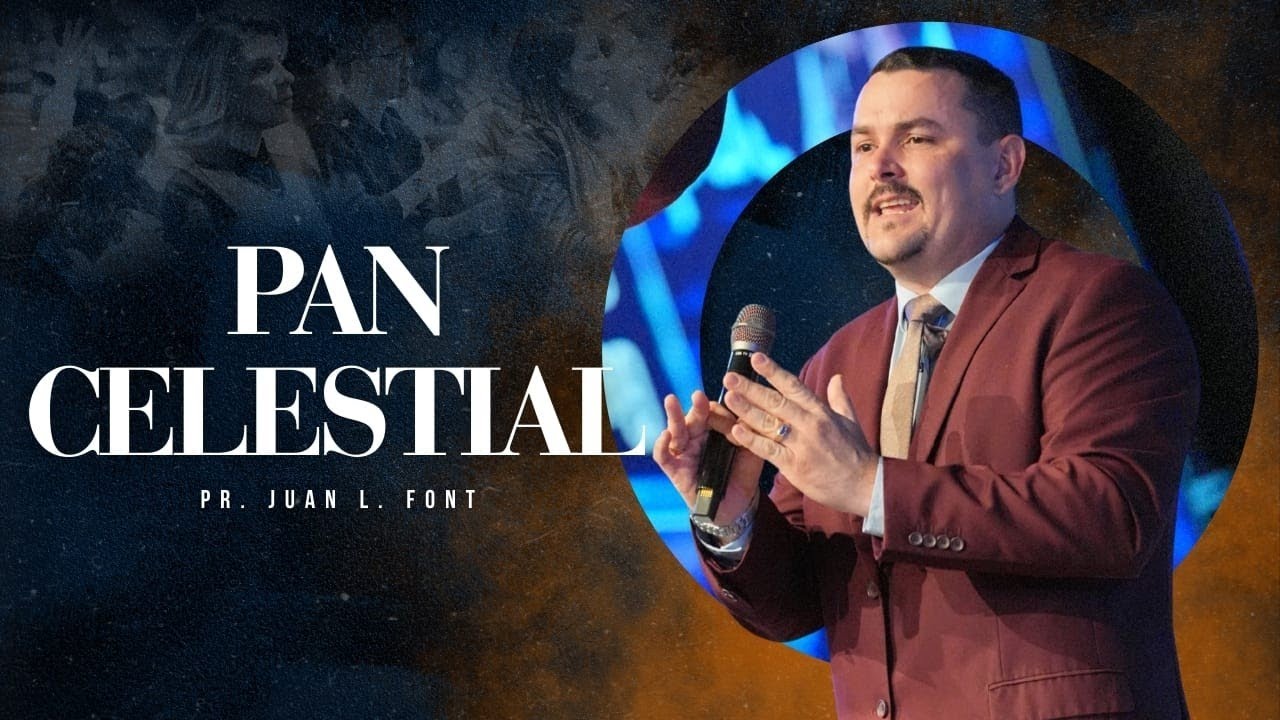 Pan Celestial | Pastor Juan Font | 02–01-2026