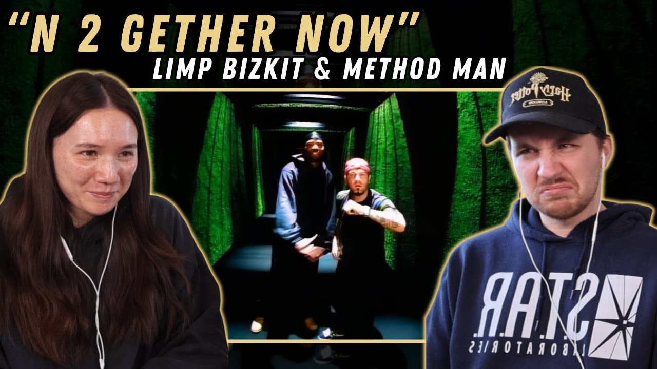 Limp Bizkit, Method Man: N 2 Gether Now REACTION