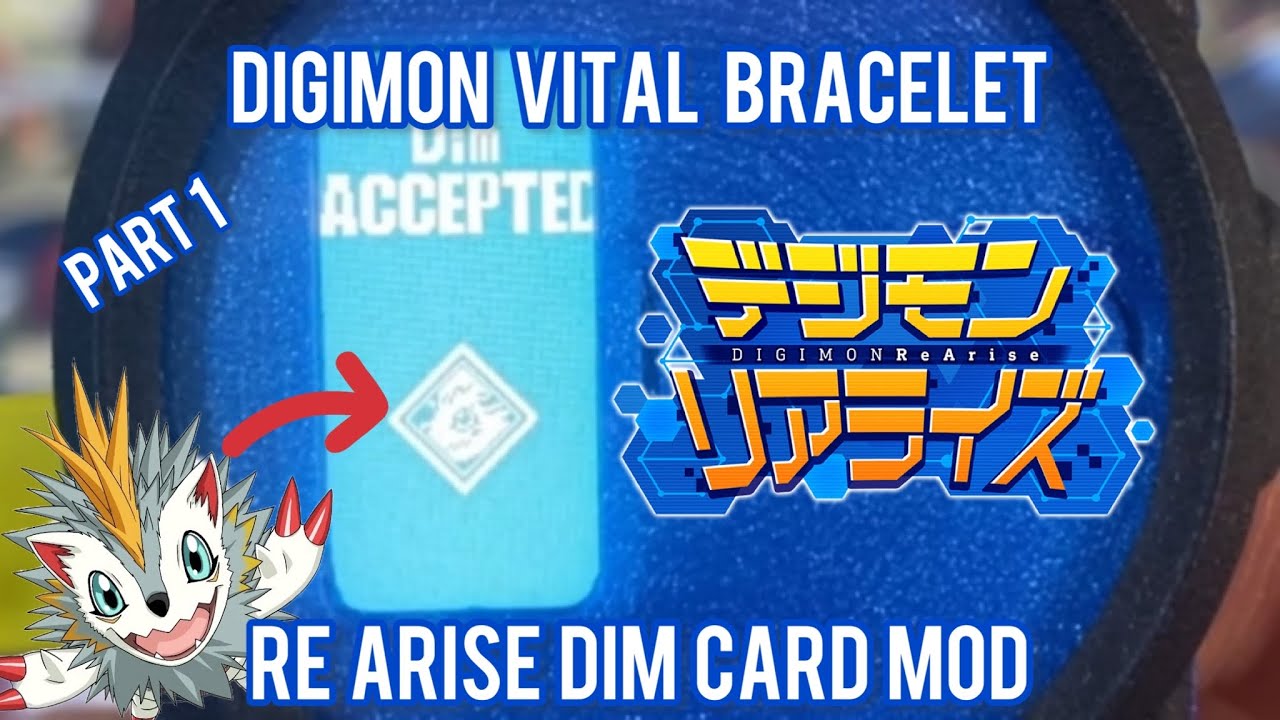 Digimon Vital Bracelet - Dim Card Mod - Re Arise Dim Mod by Rayjt9 - part 1