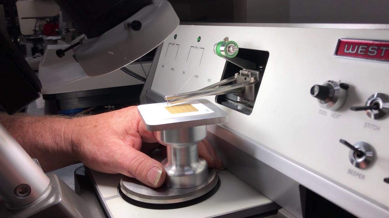 West-Bond 7400A Wire Bonder Demonstration - Part 2