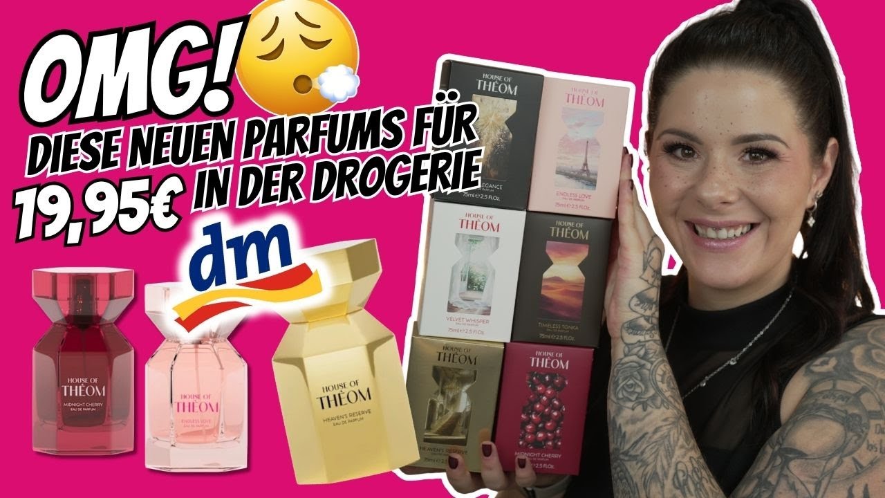 🔥 House of THÉOM bei dm – Alle 6 Parfums im Test! 😍 LUXUS für 19,95€