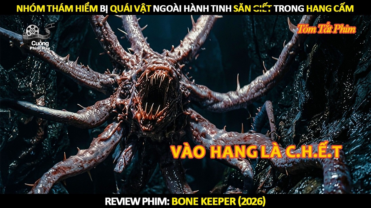 [Review Phim] Nh&oacute;m Th&aacute;m Hiểm Bị Qu&aacute;i Vật Ngo&agrave;i H&agrave;nh Tinh Săn Giết Trong Hang Cấm
