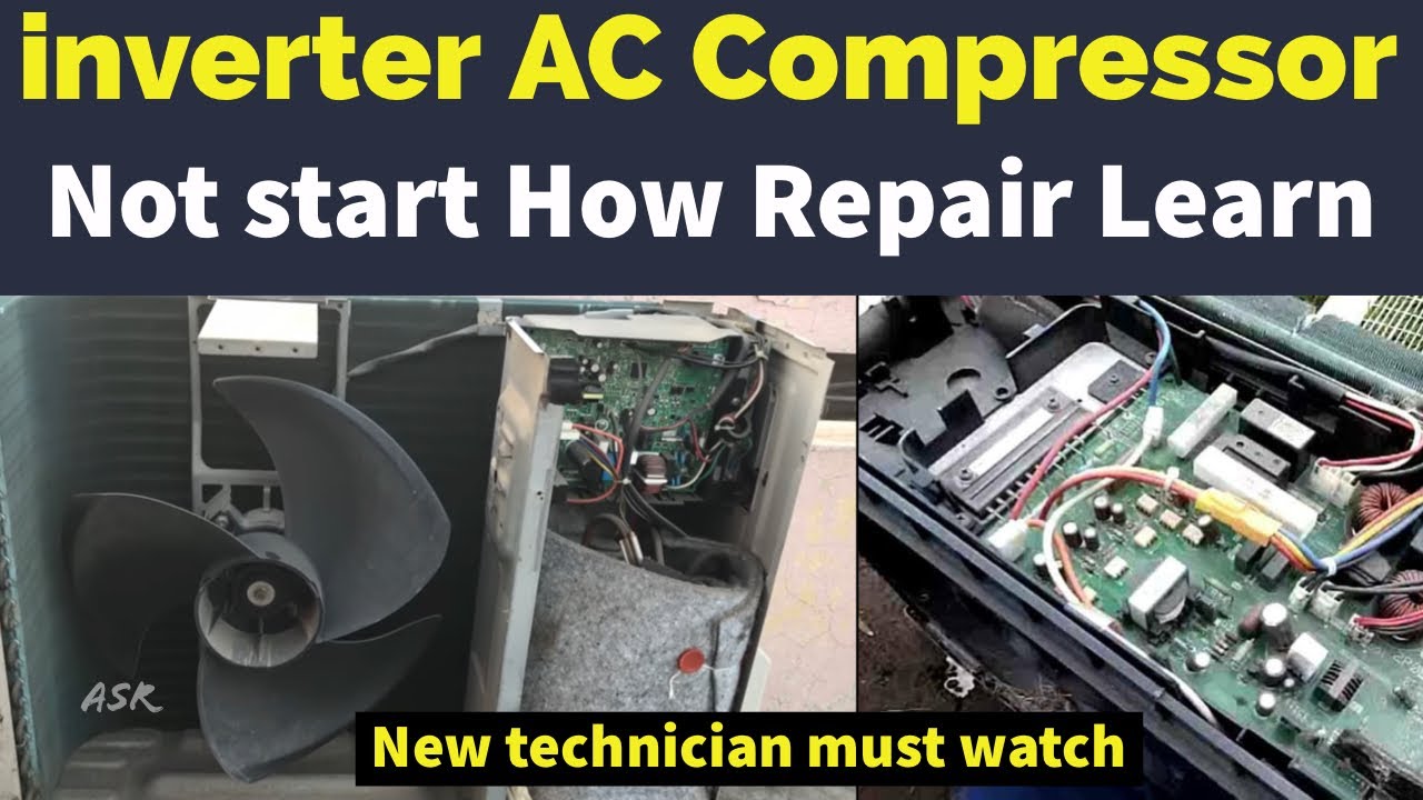 inverter split ac outdoor compressor not start how to check inverter ac Communication error Learn
