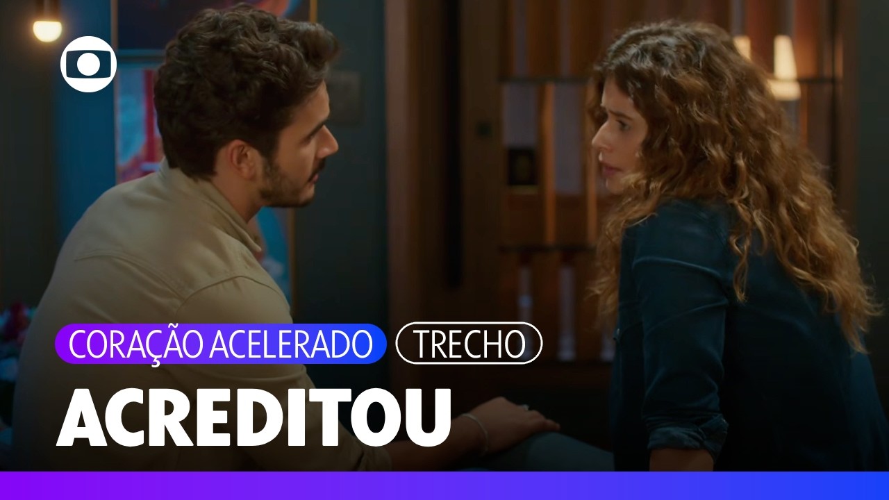 Agrado diz a João Raul que acredita que ele não a traiu com Giovana | Coração Acelerado | TV Globo
