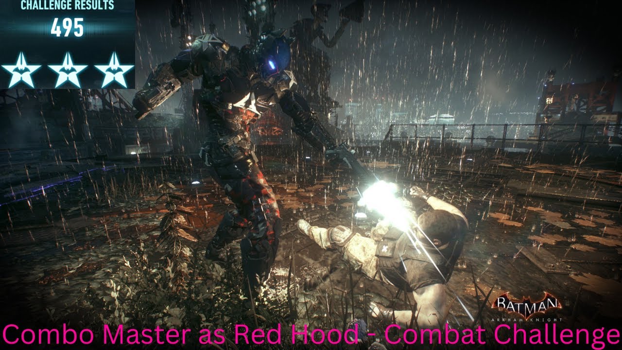 Batman Arkham Knight PC Combo Master as Red Hood - Combat Challenge World Record?