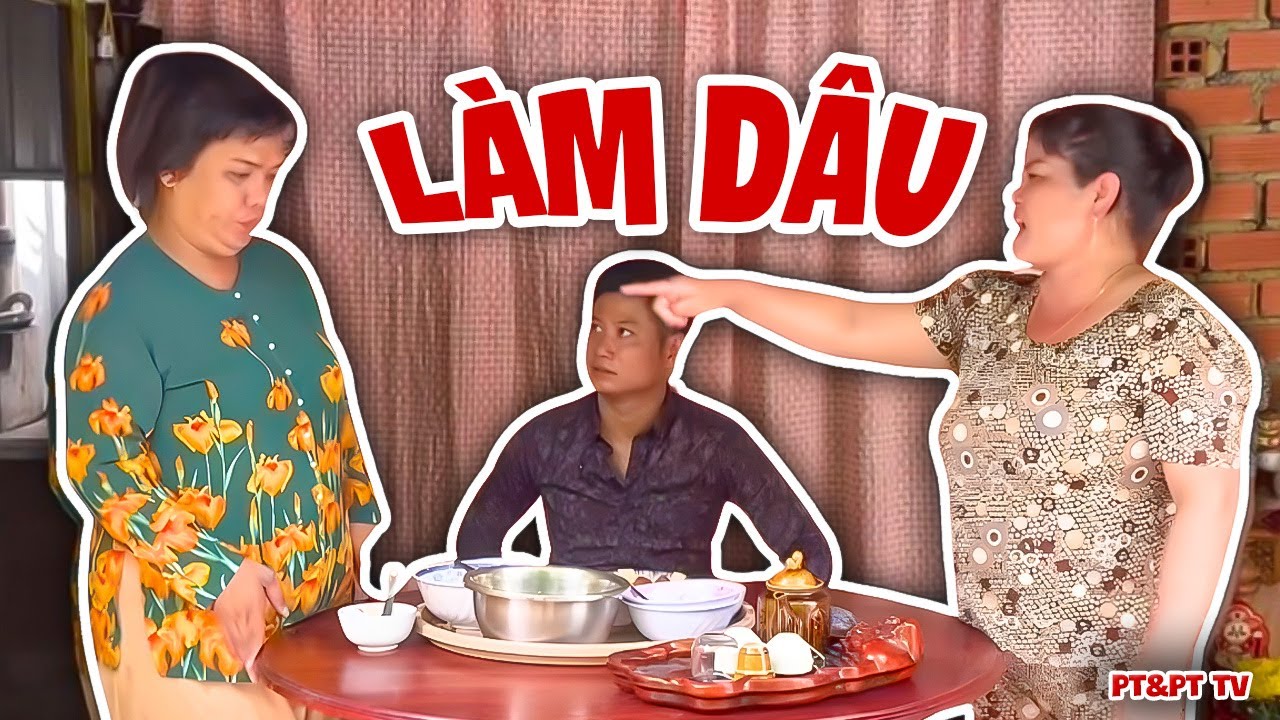 Phận Làm Dâu Đến Khổ Với Nhà Chồng | PT&PT TV