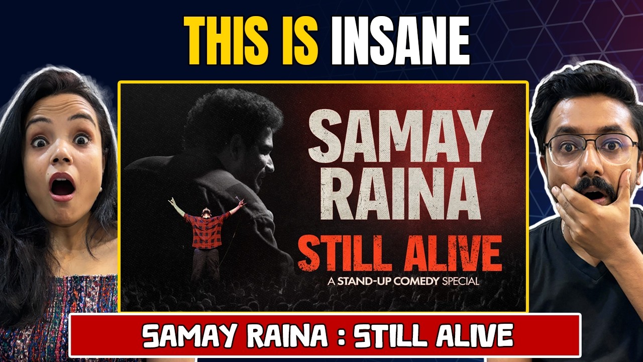 Samay Raina : STILL ALIVE Reaction | Stand-Up Comedy Special | What A Come Back! 😳