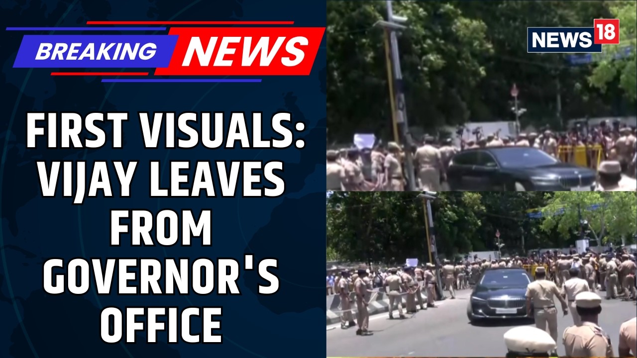 Tamil Nadu News | FIRST VISUALS: TVK Chief Vijay Leaves from the Governor's Office | DMK | News18