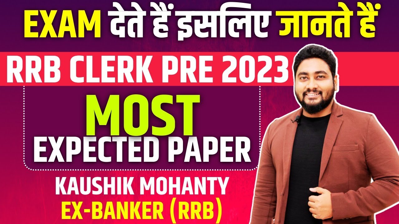 RRB Clerk 2023 Most Expected Paper || RRB Clerk Real Exam Level Mock || Career Definer | Kaushik Sir