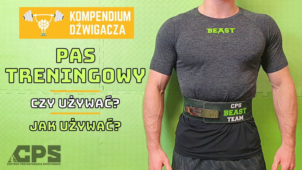 PAS TRENINGOWY - czy używać? - jak używać? - do czego służy? - wszystko co musisz wiedzieć