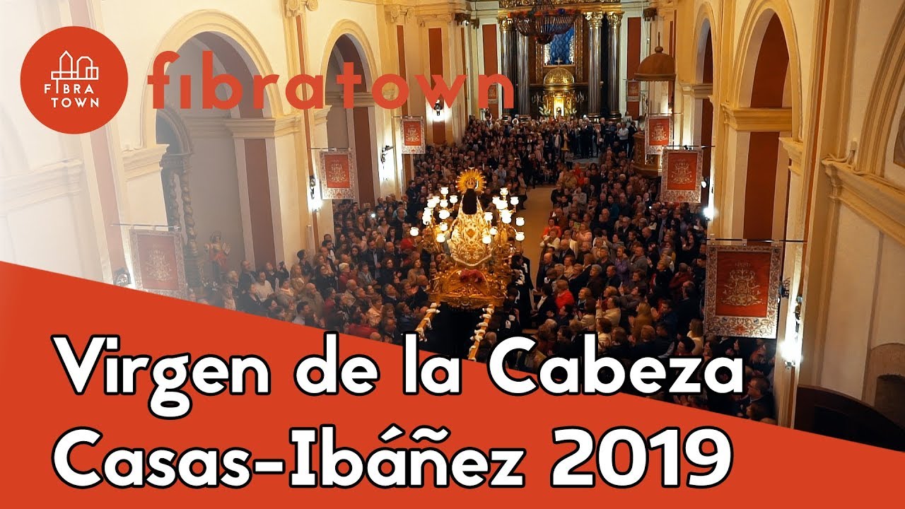 Fiestas Virgen de la Cabeza Casas-Ibáñez 2019 | Fibratown