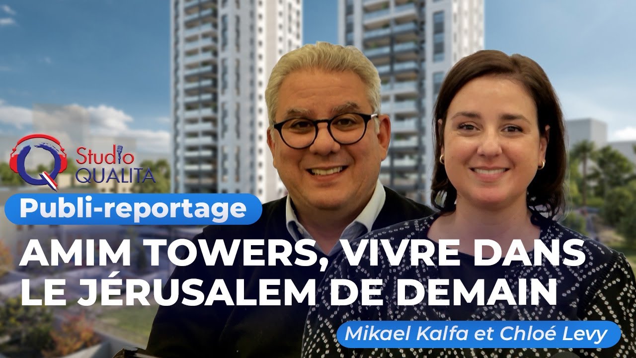 Amim Towers, vivre dans le Jérusalem de demain