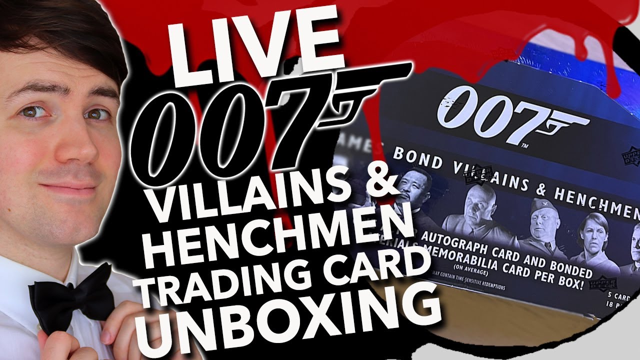 LIVE CARD UNBOXING | 007 'Villains & Henchmen' | INCLUDES AUTOGRAPHED & BONDED MATERIAL CARDS