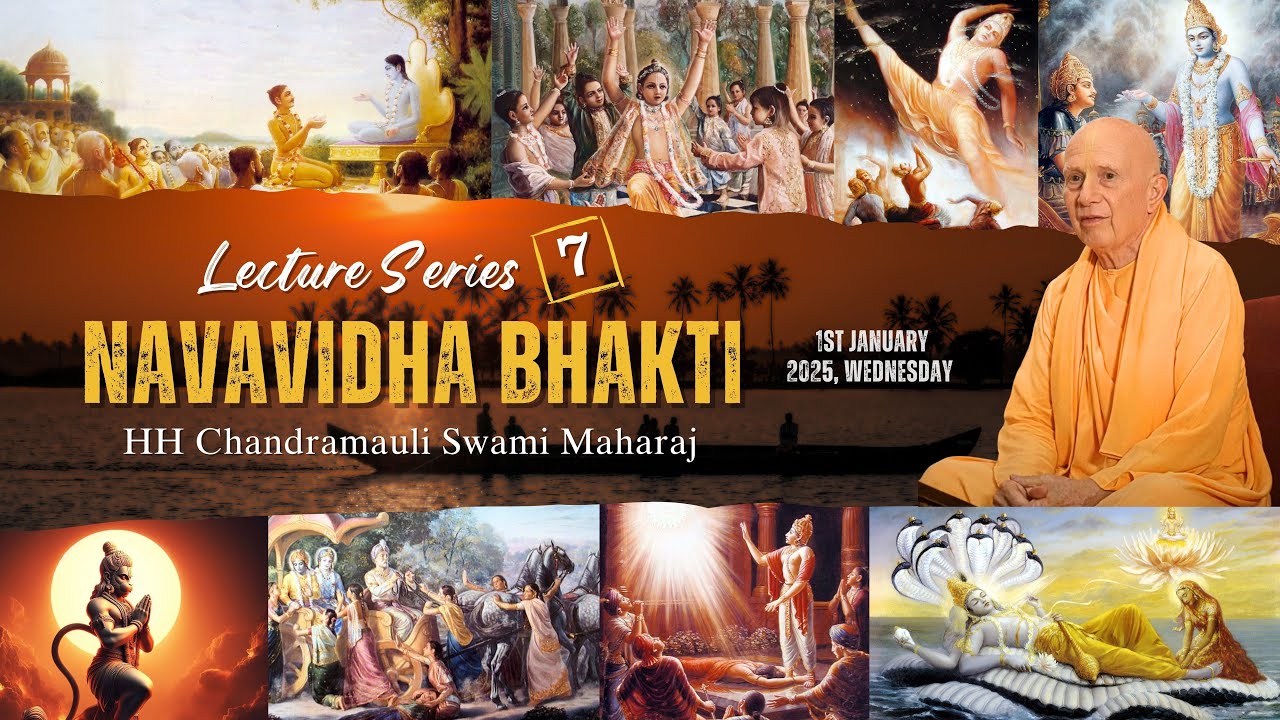 NAVAVIDHA BHAKTI (Series-7) HH Chandramauli Swami Maharaj || 1st January 2025@ISKCONNVCCPune