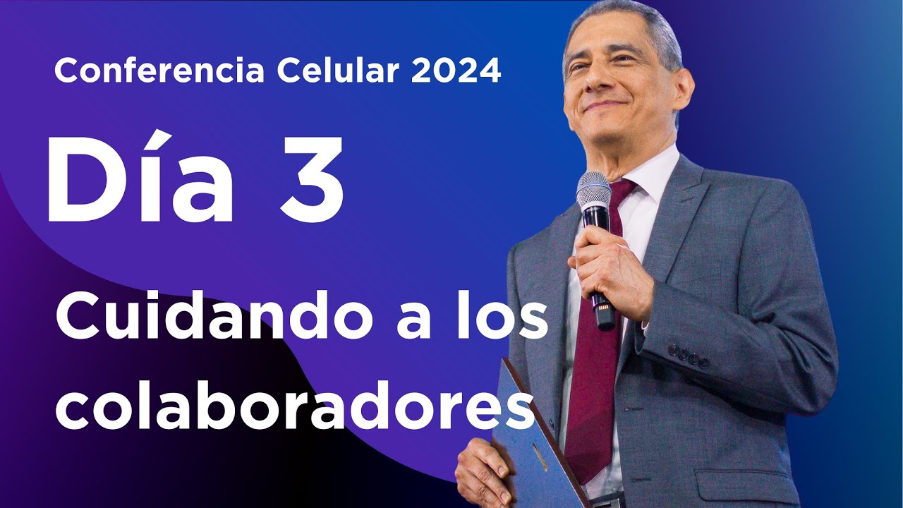 Día 3 | Cuidando a los colaboradores | Miércoles