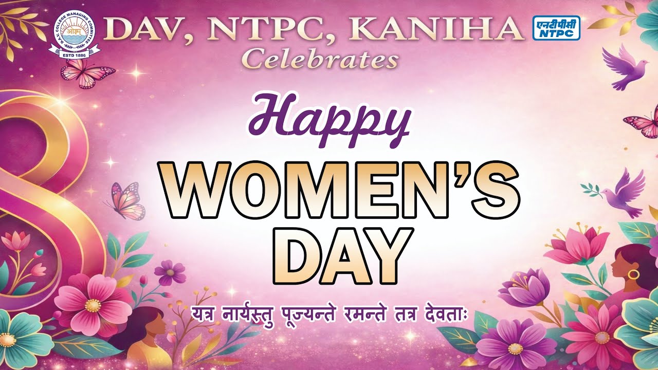 A tribute to our teachers on Women's Day 2026 @ DAV NTPC KANIHA 