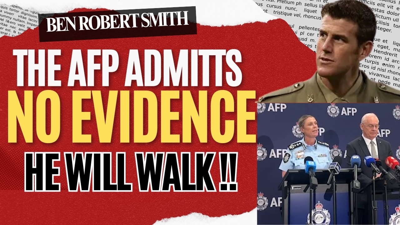 BEN ROBERT SMITH: The AFP Admits NO EVIDENCE And He May WALK #chaos #biff #underworld #crime