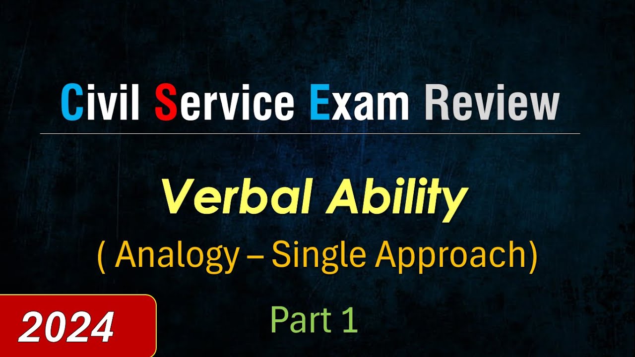 PH Civil Service Exam (CSE) - Verbal Ability - Analogy  - Single Approach (Part 1)