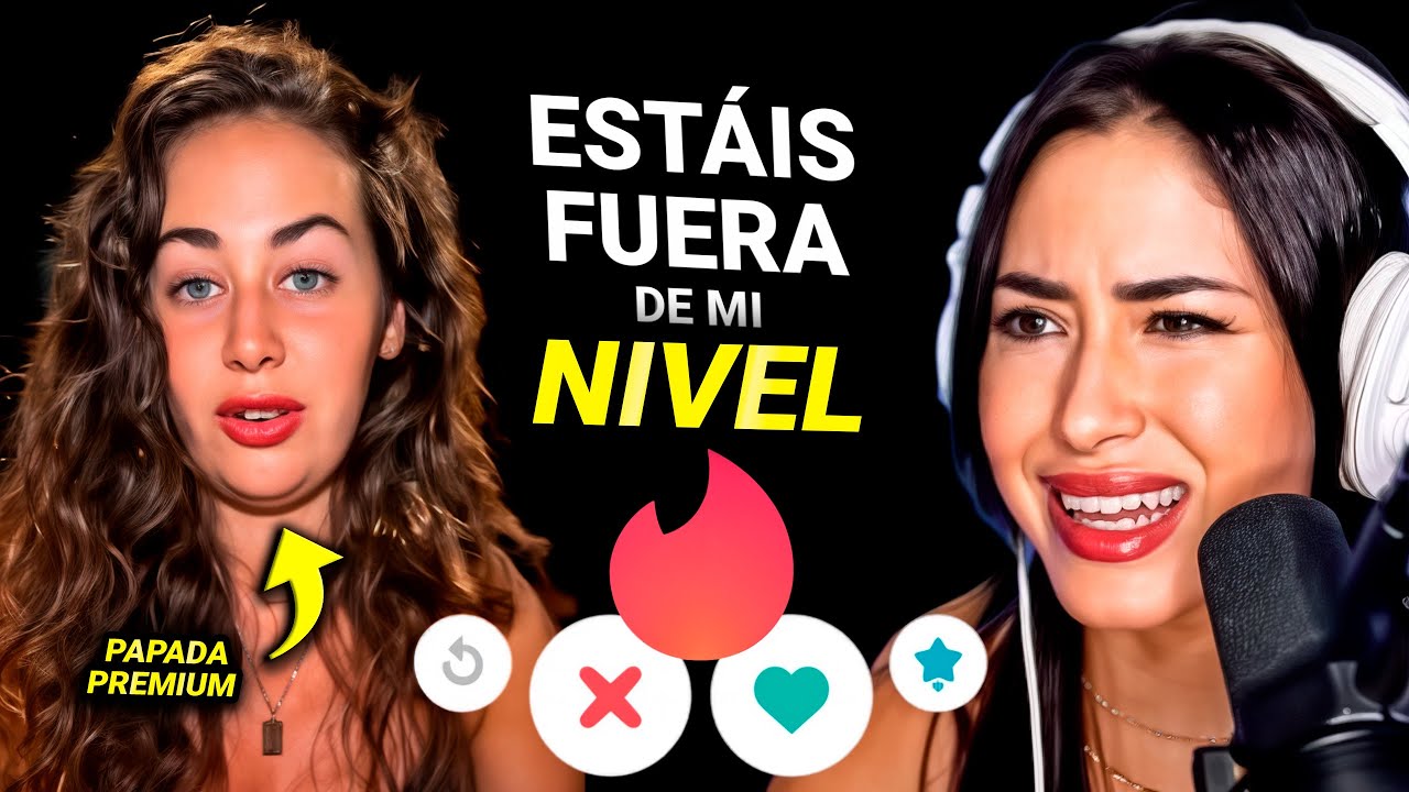 MUJER ENDIOSADA SE INDIGNA porque HOMBRES FUERA de su NIVEL LE DAN LIKE en TINDER | Maricel