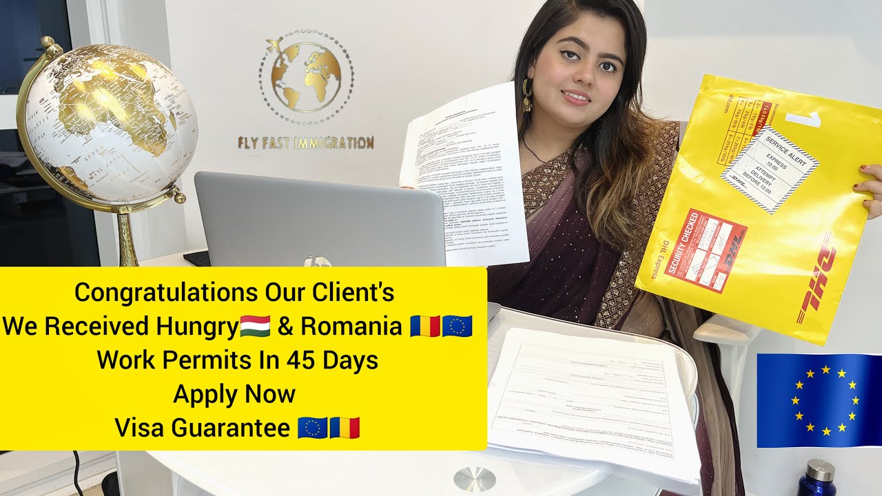 Congratulations |Our Client | We Received Hungary And Romania | WORK PERMIT 45 DAYS