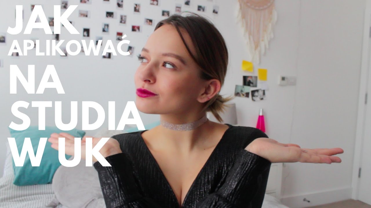Jak aplikować na studia (modowe) w UK? ♡