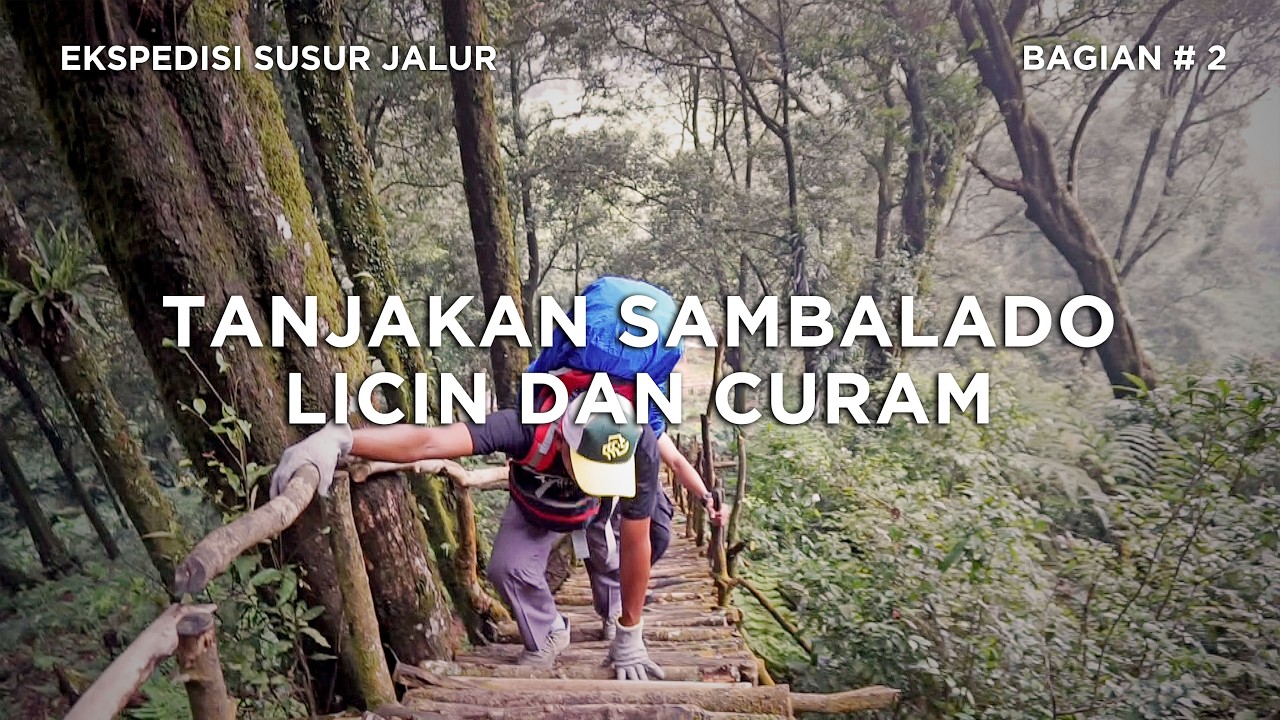 GUNUNG KENCANA - Susur Jalur Jawa Barat #2